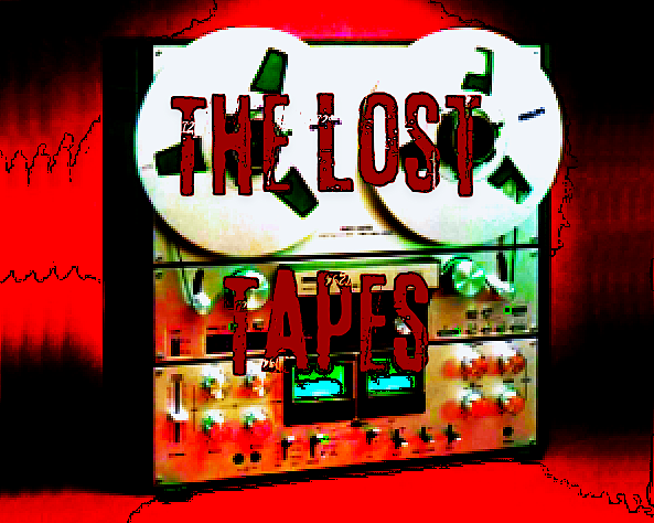 The Lost Tapes