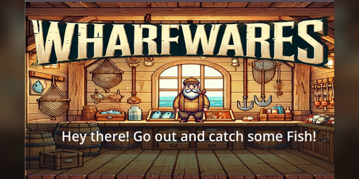 Cover image for Wharfwares: A Fishing Concept Demo