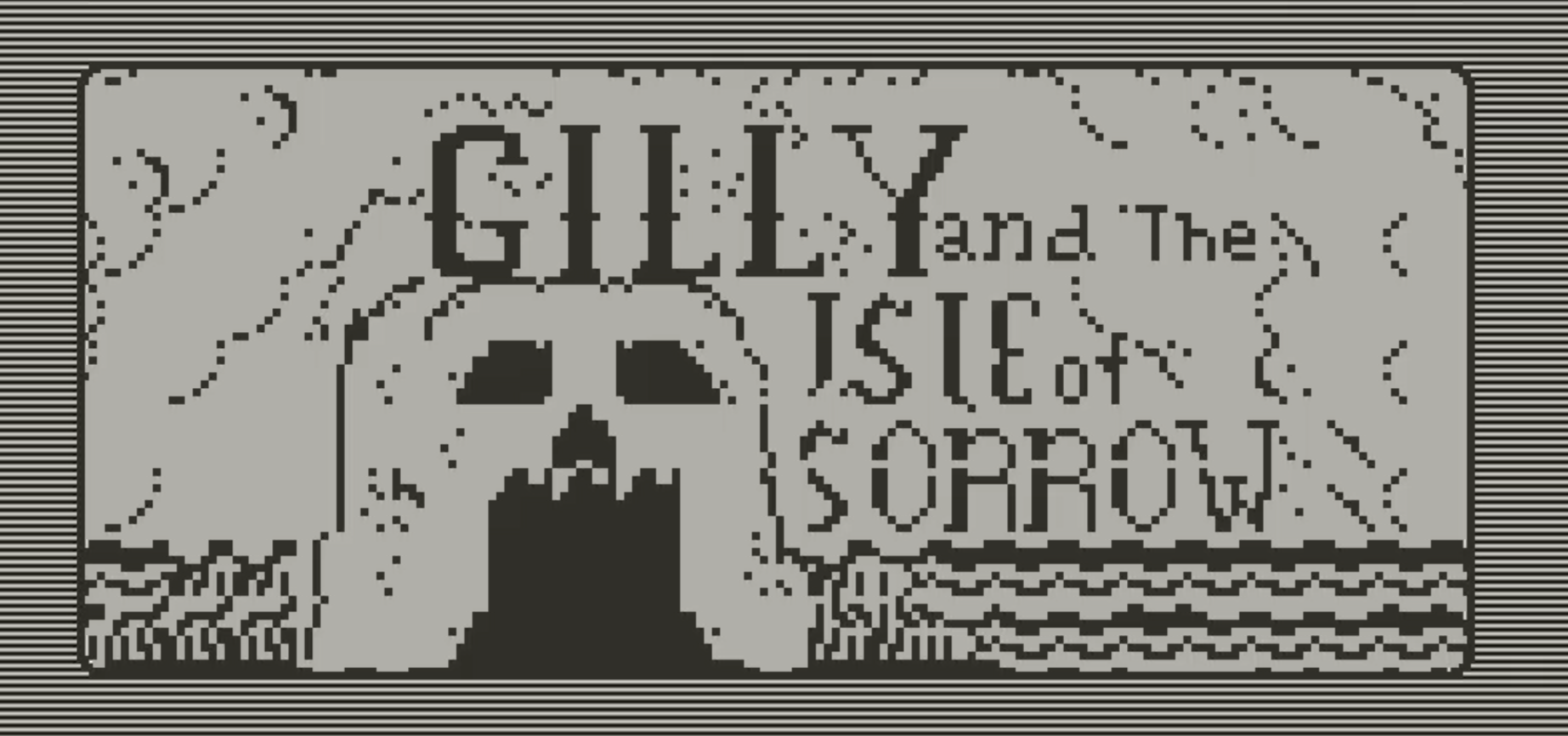 Gilly and The Isle of Sorrow