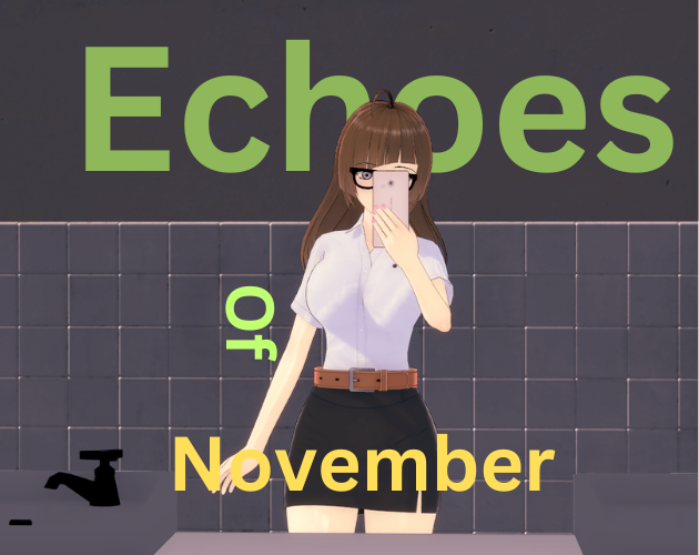 Echoes Of November