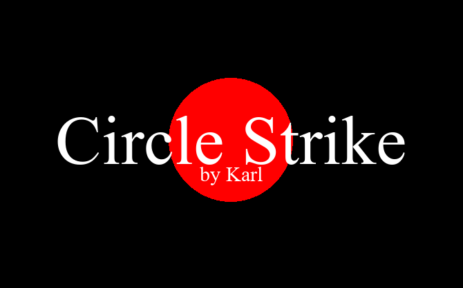 Circle Strike by Karl