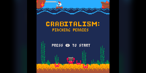 Cover image for CRABITALISM: pinching pennies