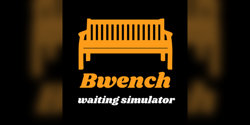 Cover image for Bwench Waiting Simulator