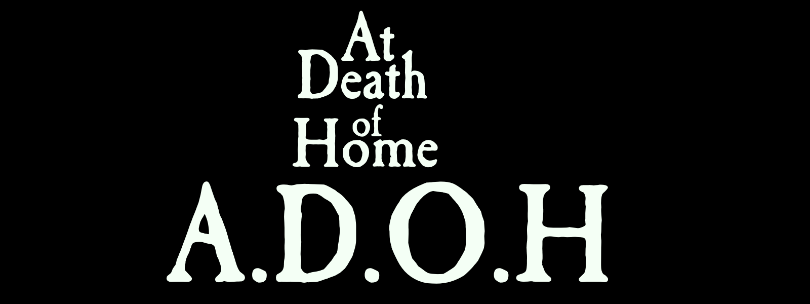 At Death Of Home