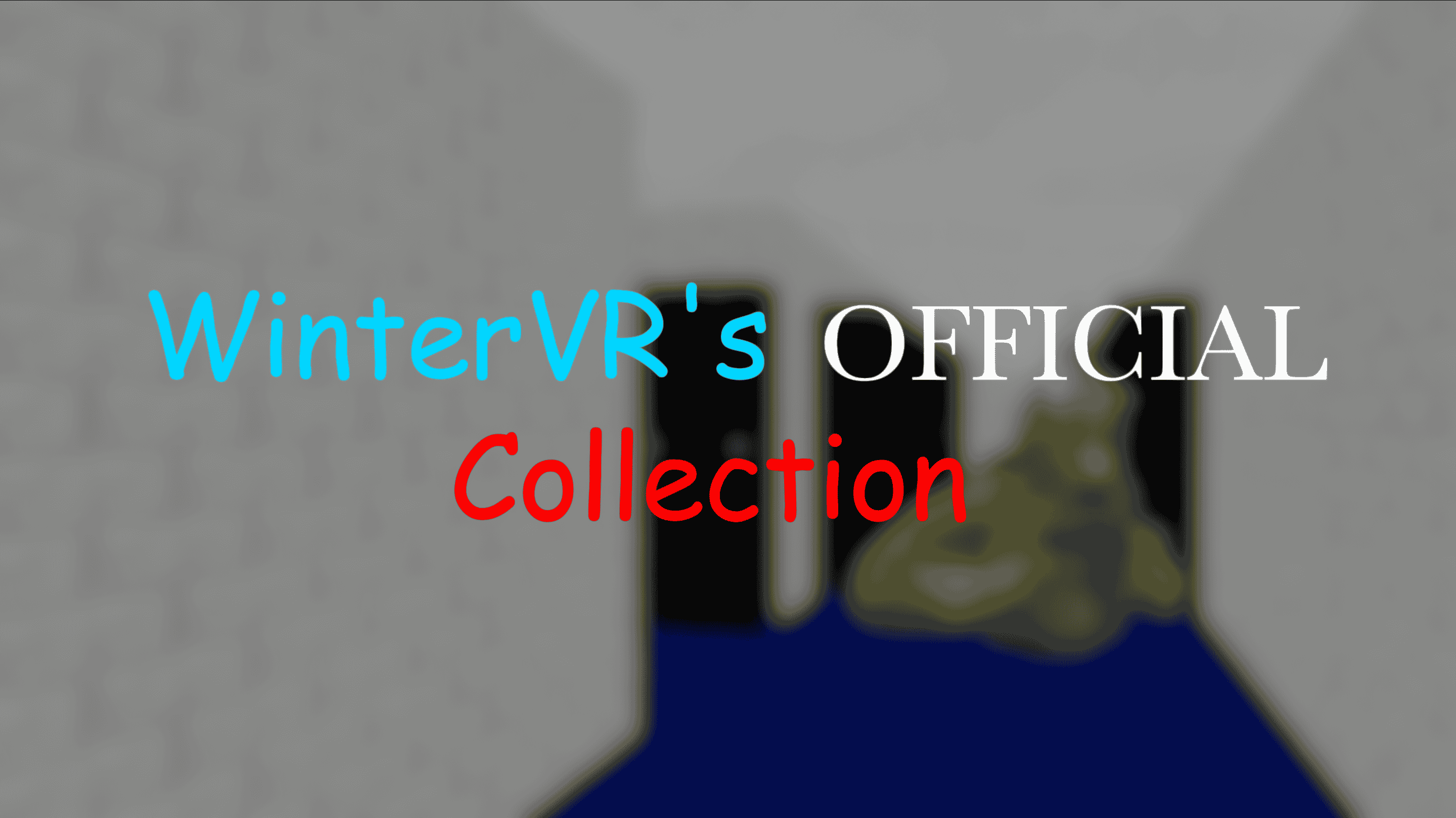 WinterVR's Official Collection