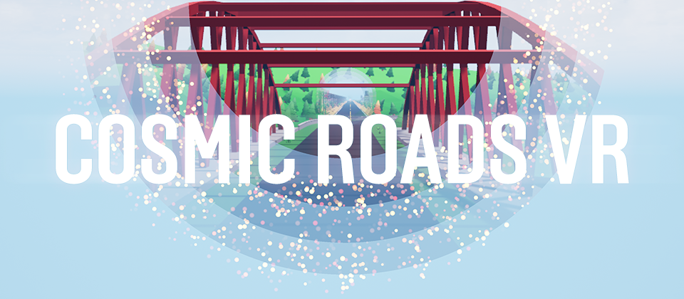 Cosmic Roads VR