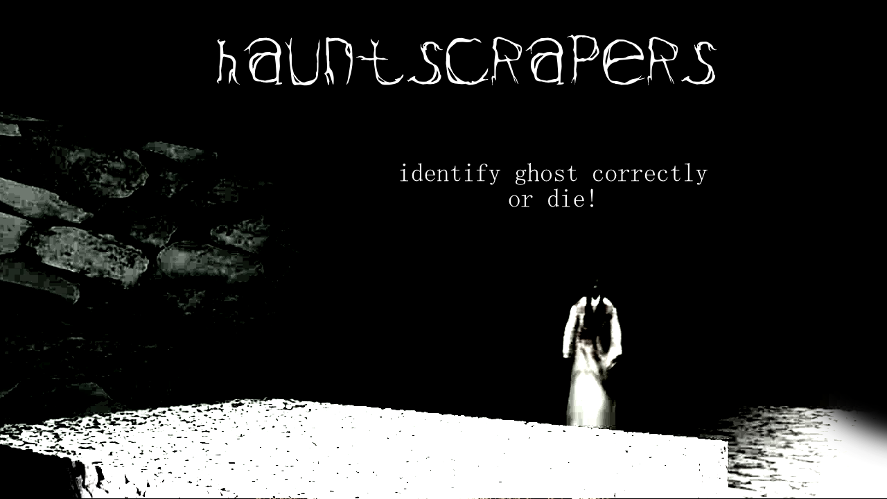 Hauntscrapers