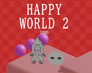 HAPPY WORLD 2 DEMO
