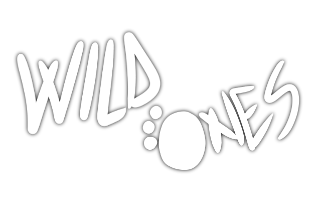 (You) Wild Ones