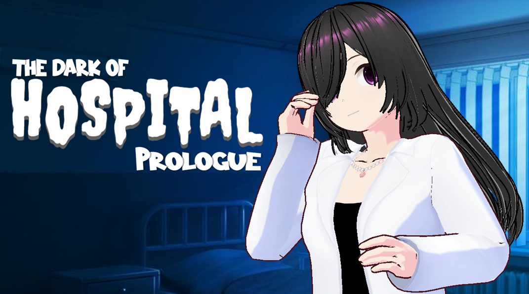 The Dark of Hospital - Prologue