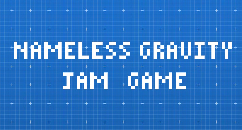 Nameless Gravity Jam Game