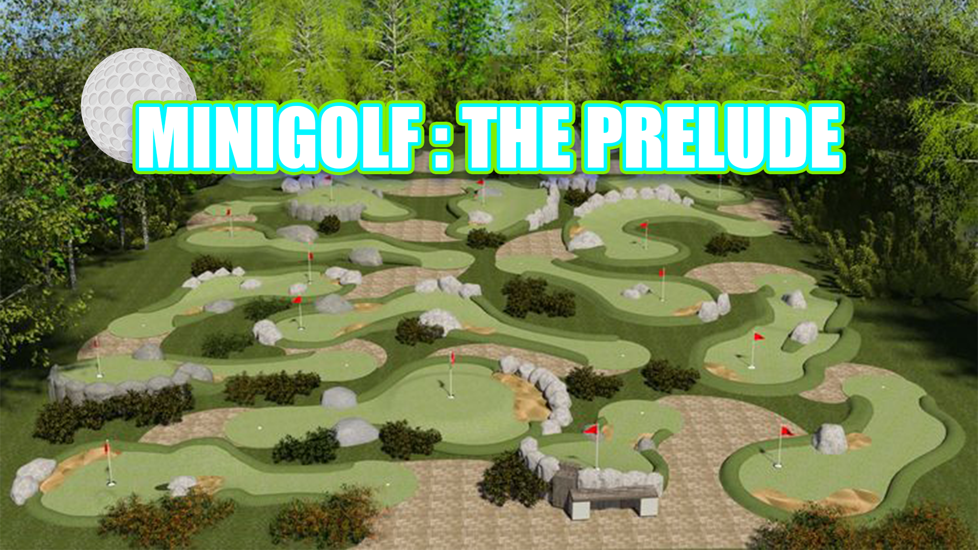 Minigolf : The prelude