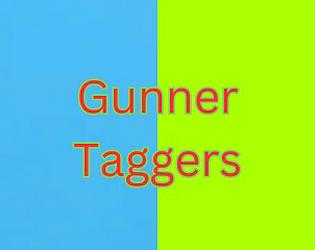 Gunner Taggers V2
