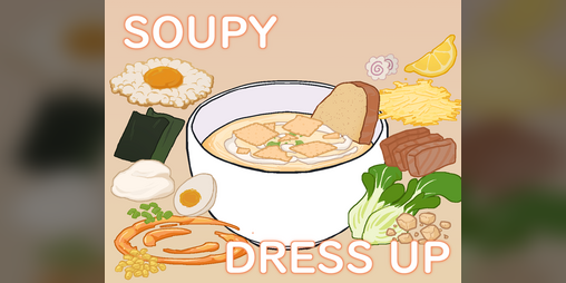Cover image for Soupy Dress Up