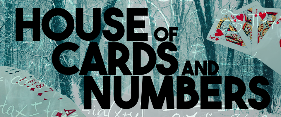 HOUSE of CARDS and NUMBERS - Casino & Train Infiltration for FIST