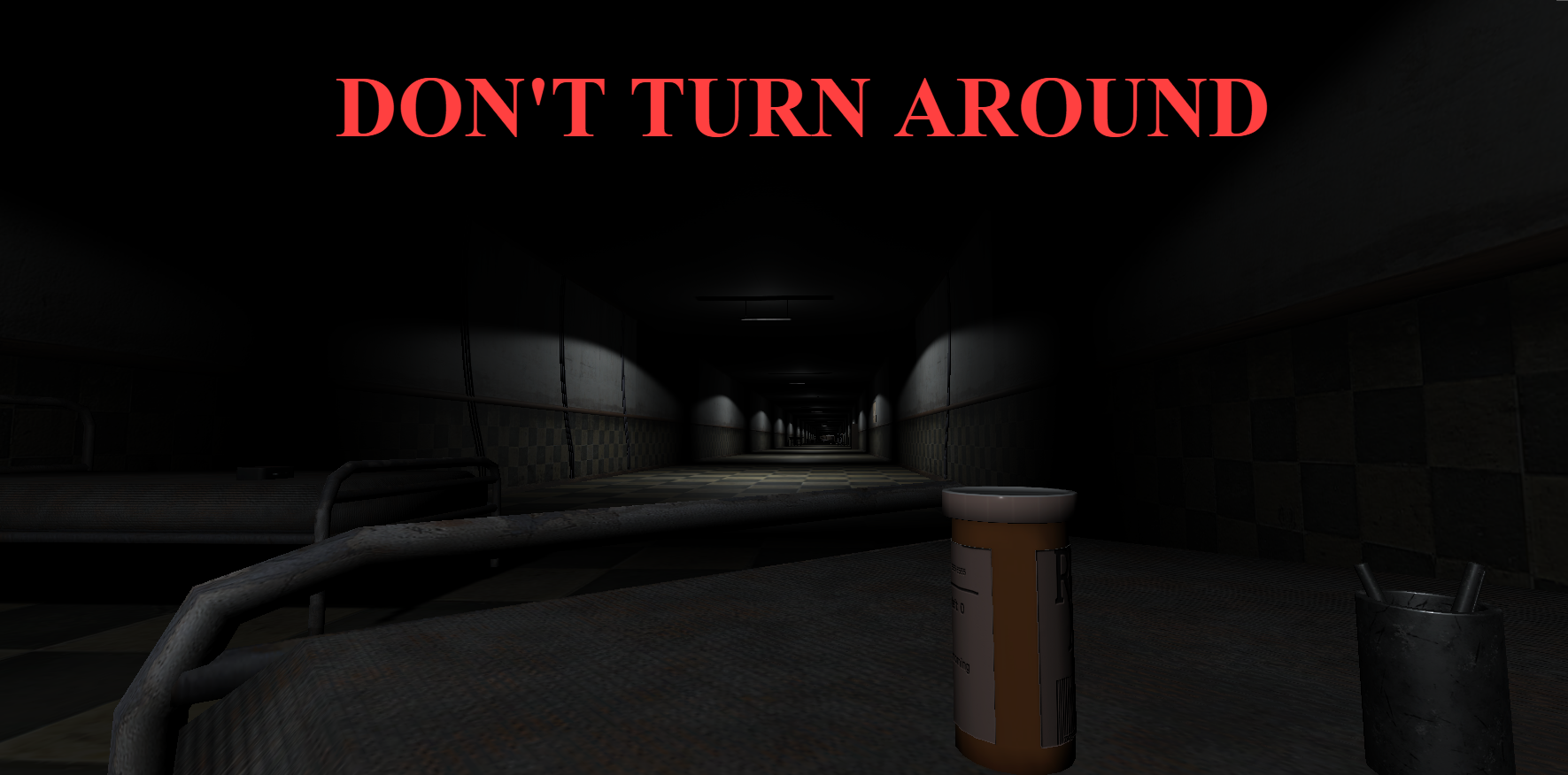 DON'T TURN AROUND