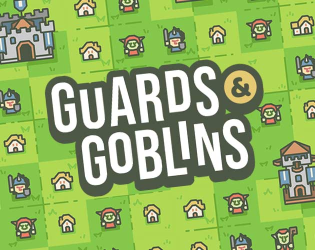 Cover image for Guards & Goblins – Full Version – Print & Play