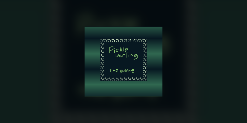 Cover image for pickle darling: the game