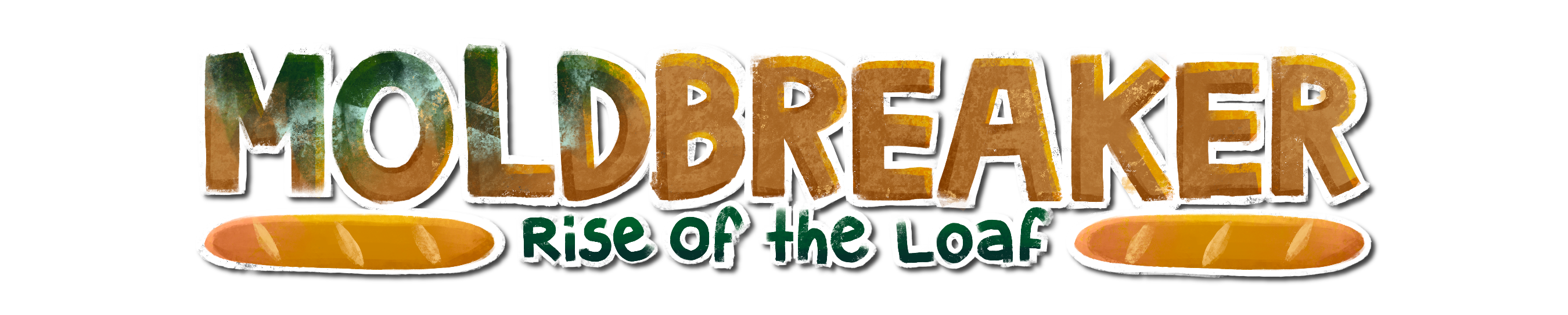 Moldbreaker: Rise of the Loaf