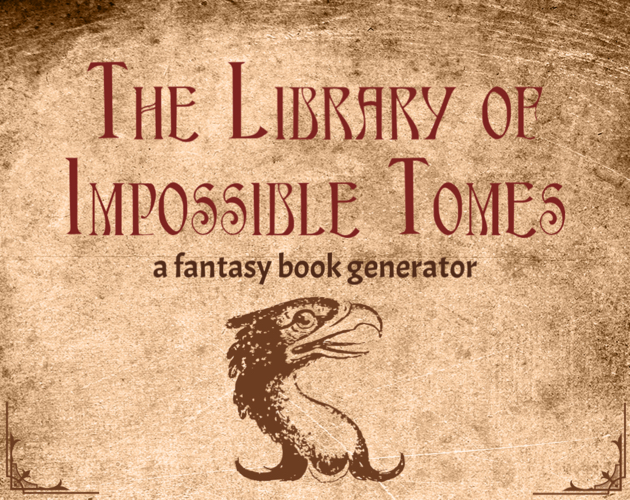 Cover image for The Library of Impossible Tomes