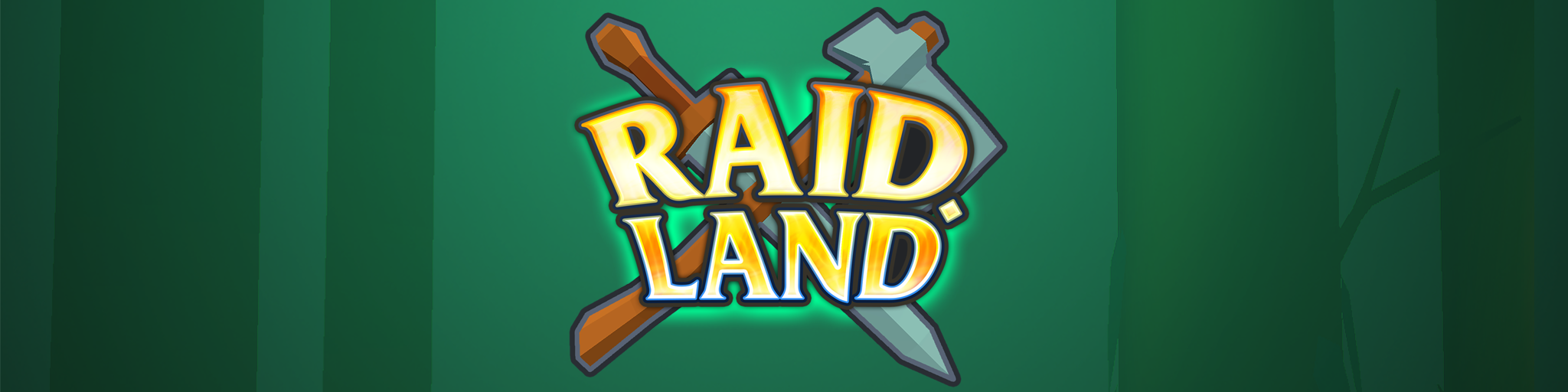 RaidLand