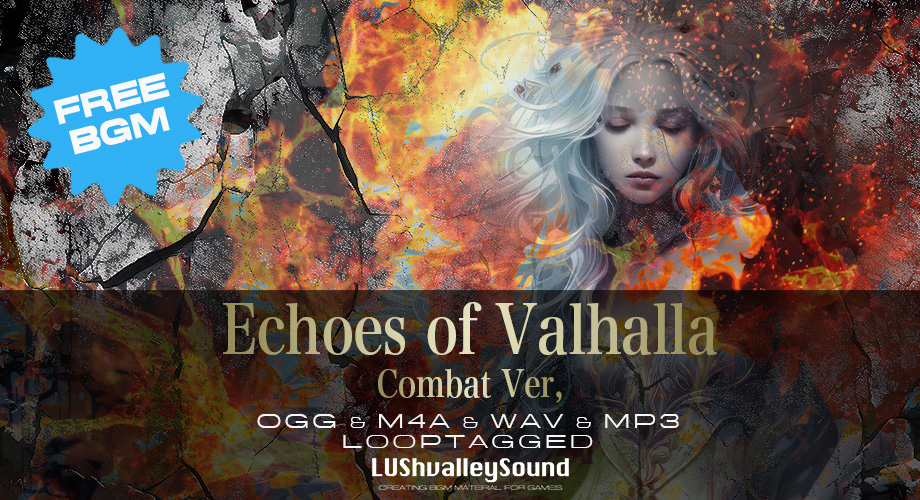 【free Music】Echoes of Valhalla Combat Ver,【Loop tagged】