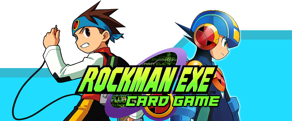 RockMan.EXE Card Game (English Translated/Revamp)