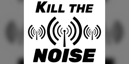 Cover image for Kill the Noise