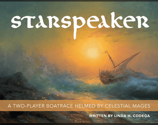 Starspeaker   - A two-player boatrace helmed by celestial mages. 