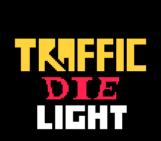 Traffic DIE Light