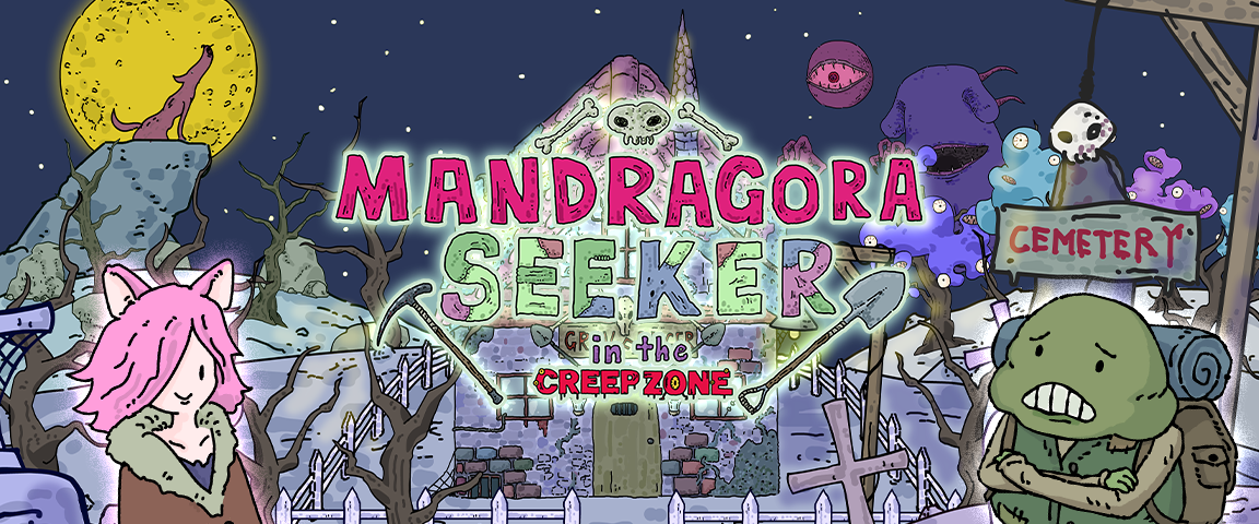 【DEMO】Mandragora Seeker in the CREEPZONE