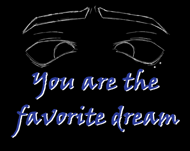 Cover image for You are the favorite dream Demo