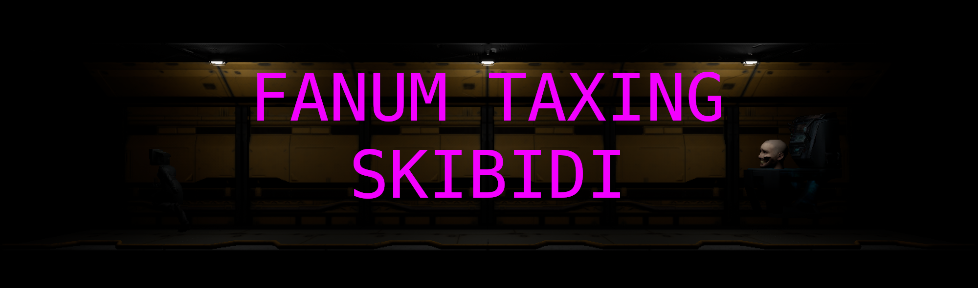 Fanum Taxing Skibidi