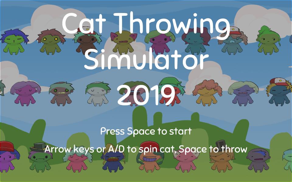 Cat Throwing Simulator 2019
