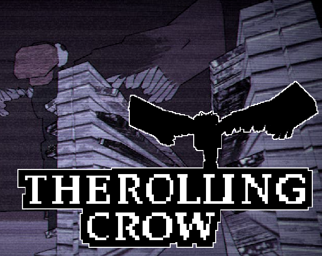 The Rolling Crow