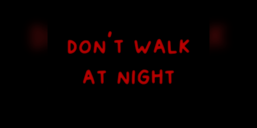 Cover image for don't walk at night