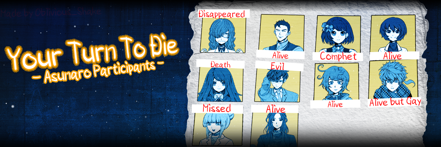 Your Turn To Die - Asunaro Participants -