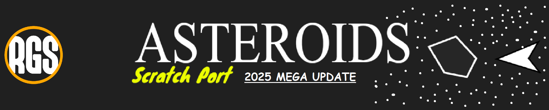 ASTEROIDS - Mega 2025 Update