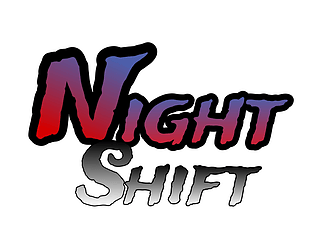 Night Shift