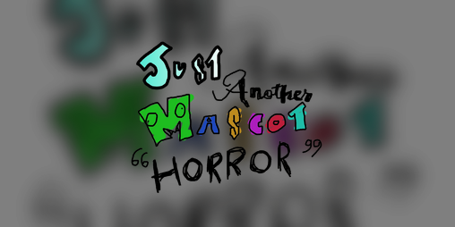 Cover image for Just Another Mascot Horror: Chapter 1