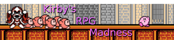 Kirby's RPG Madness