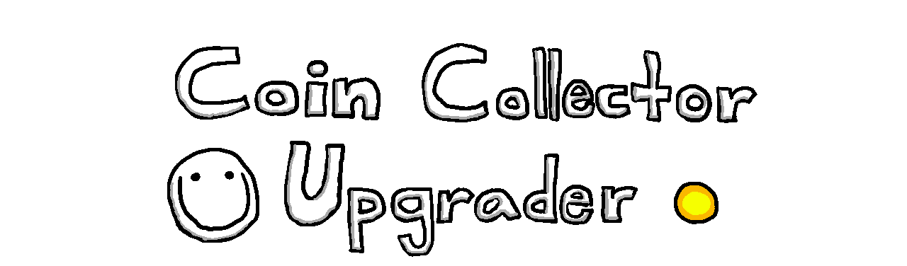 Coin Collector Upgrader