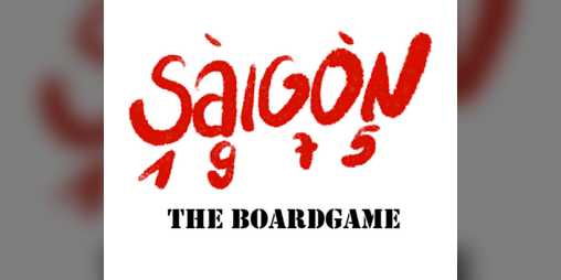 Cover image for SAIGON 1975 - THE BOARDGAME