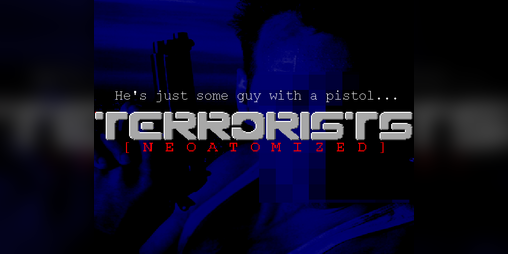 Cover image for TERRORISTS! NEOATOMIZED!