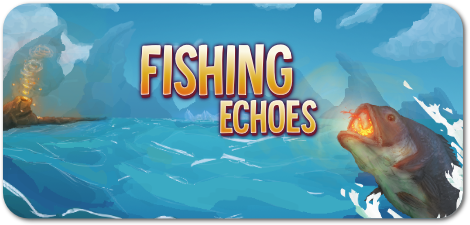 Fishing Echoes Alpha Demo