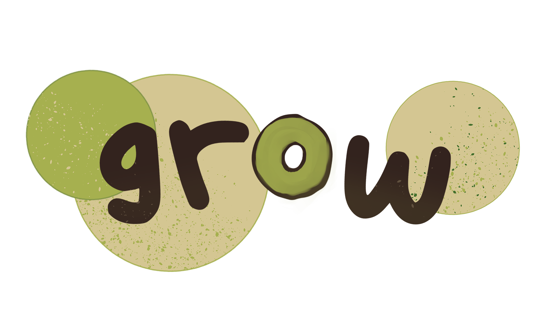 Grow