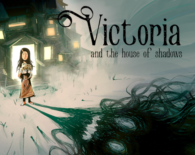 Victoria and the House of Shadows