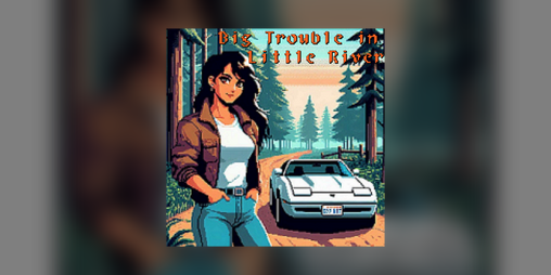 Cover image for Big Trouble In Little River
