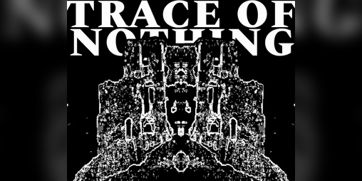 Cover image for Trace of Nothing