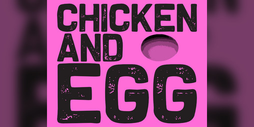 Cover image for Chicken and Egg
